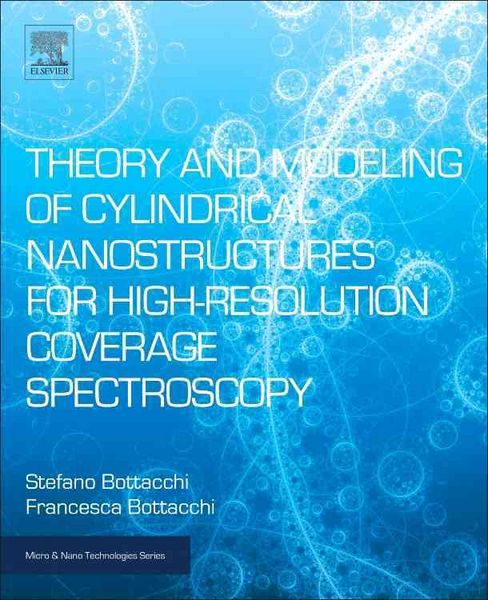 Produktbild: Theory and Modeling of Cylindrical Nanostructures for High-Resolution Coverage Spectroscopy