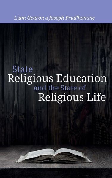 Produktbild: State Religious Education and the State of Religious Life