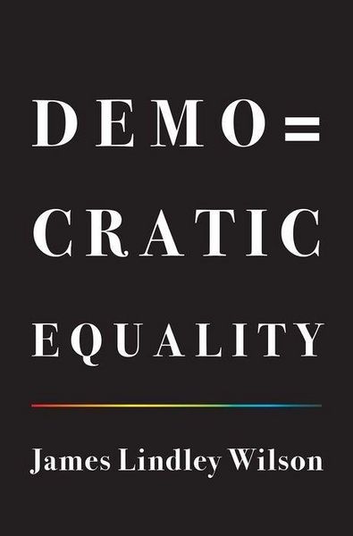 Produktbild: Wilson, J: Democratic Equality