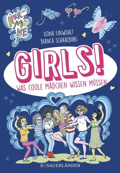 Girls!, Paperback von Ilona Einwohlt, Fischer Sauerländer, 9783737356565