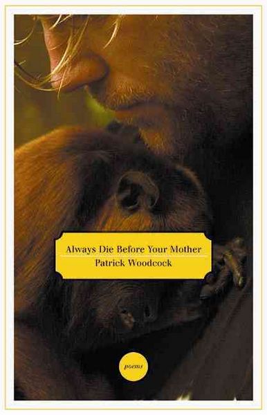 Produktbild: Always Die Before Your Mother