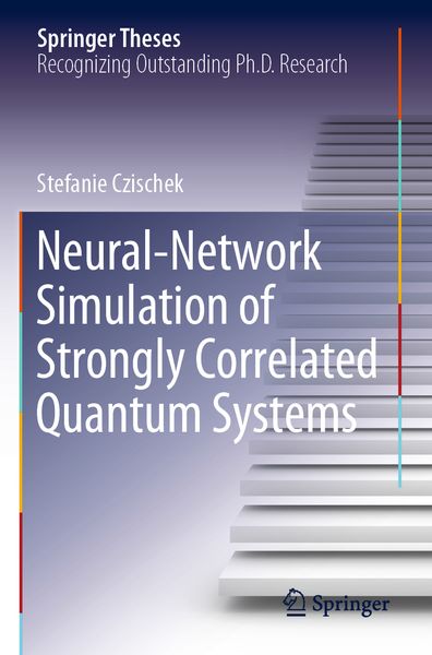 Produktbild: Neural-Network Simulation of Strongly Correlated Quantum Systems