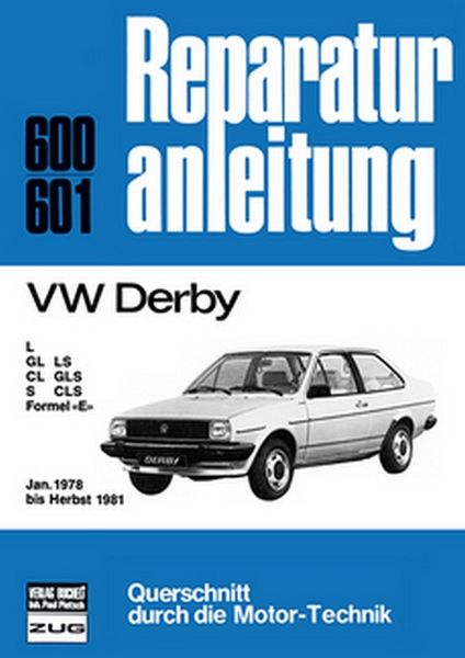 Produktbild: VW Derby Januar 1978 bis Herbst 1981