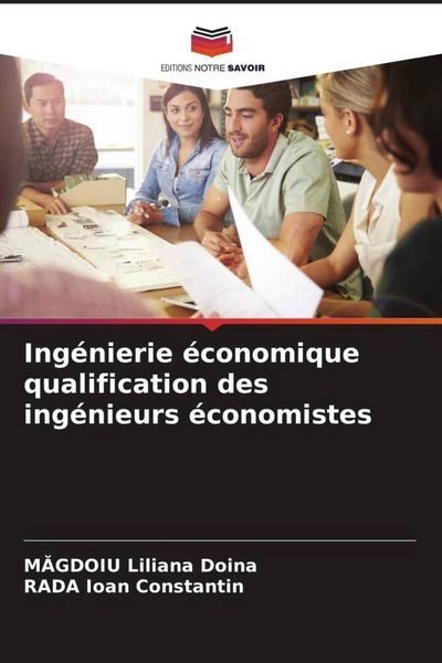 Produktbild: Ing&eacute;nierie &eacute;conomique qualification des ing&eacute;nieurs &eacute;conomistes