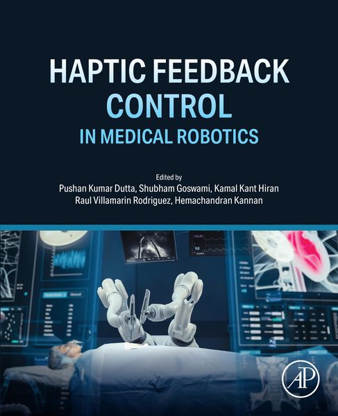 Produktbild: Haptic Feedback Control in Medical Robotics