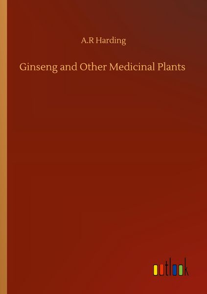 Produktbild: Ginseng and Other Medicinal Plants