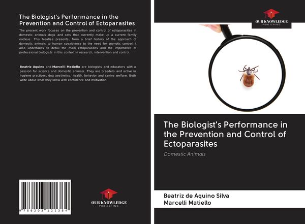 Produktbild: The Biologist's Performance in the Prevention and Control of Ectoparasites