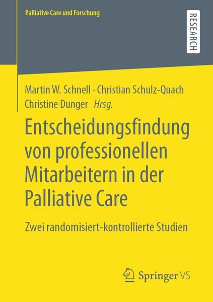 Entscheidungsfindung von professionellen Mitarbeitern in der Palliative Care, Taschenbuch von , Springer Fachmedien Wiesbaden GmbH, 9783658321666