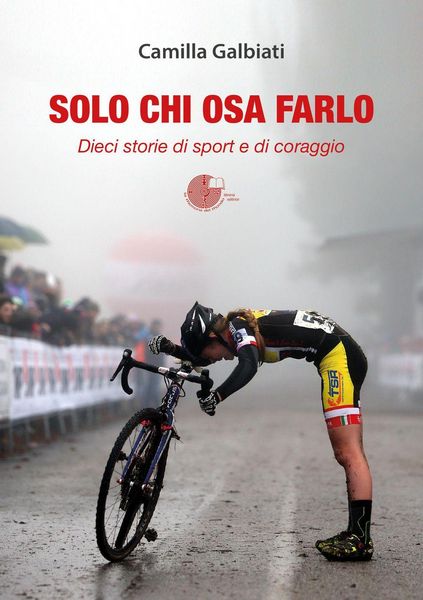 Produktbild: Solo chi osa farlo. Dieci storie di sport e di coraggio