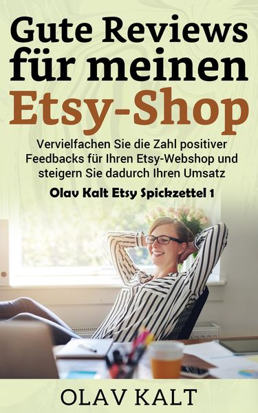 Produktbild: Gute Reviews f&uuml;r meinen Etsy-Shop