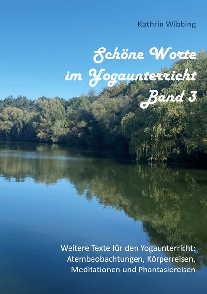 Produktbild: Sch&ouml;ne Worte im Yogaunterricht - Band 3