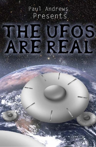 Produktbild: Paul Andrews Presents - THE UFOs are Real