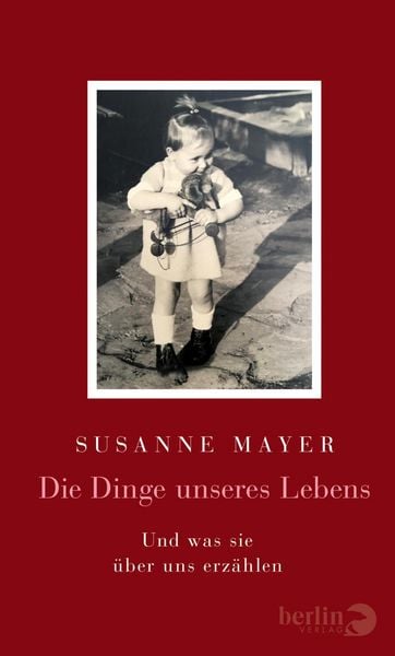 Produktbild: Die Dinge unseres Lebens
