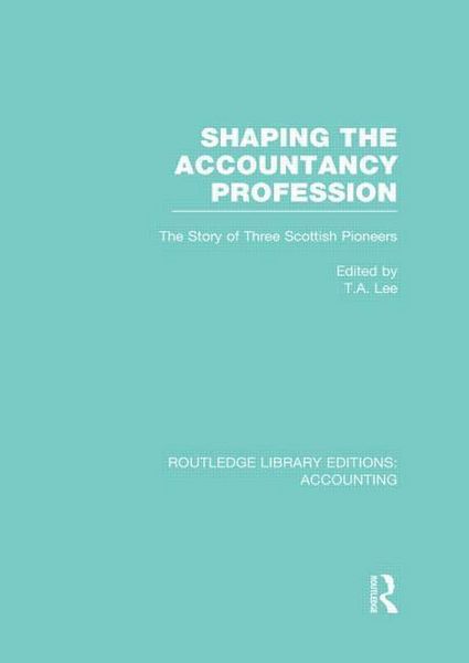 Produktbild: Shaping the Accountancy Profession (RLE Accounting)