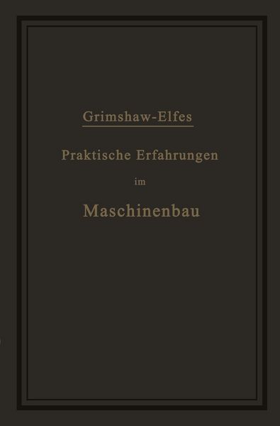 Produktbild: Praktische Erfahrungen im Maschinenbau in Werkstatt und Betrieb