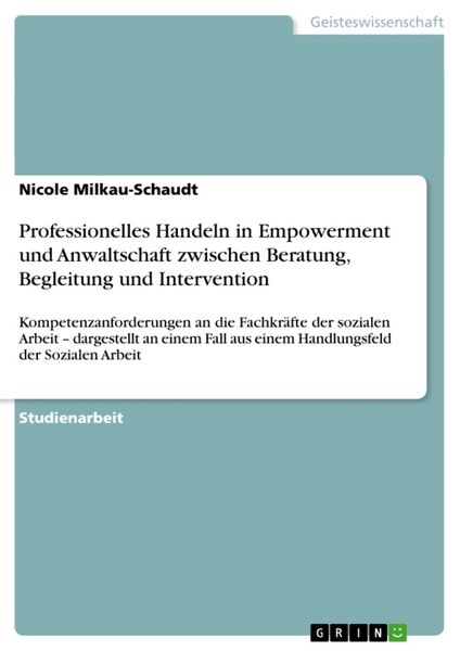 Produktbild: Professionelles Handeln in Empowerment und Anwaltschaft zwischen Beratung, Begleitung und Intervention
