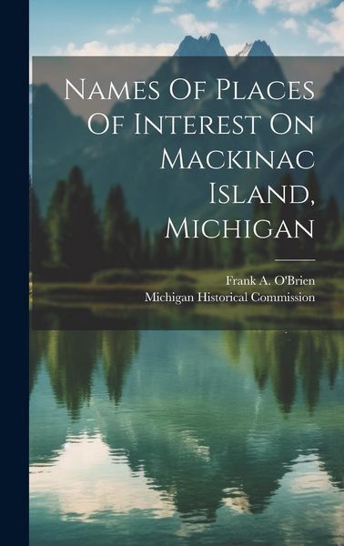 Produktbild: Names Of Places Of Interest On Mackinac Island, Michigan