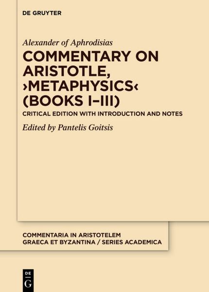 Produktbild: Commentary on Aristotle, &rsaquo;Metaphysics&lsaquo; (Books I&ndash;III)