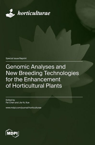 Produktbild: Genomic Analyses and New Breeding Technologies for the Enhancement of Horticultural Plants