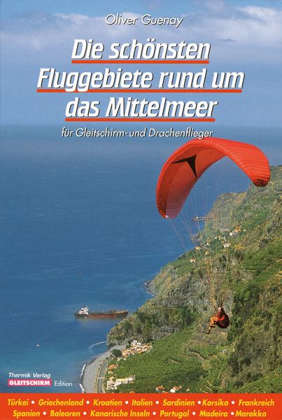 Produktbild: Die sch&ouml;nsten Fluggebiete rund um das Mittelmeer