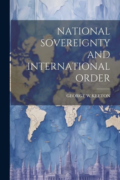 Produktbild: National Sovereignty and International Order