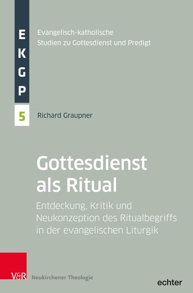 Produktbild: Der Gottesdienst als Ritual