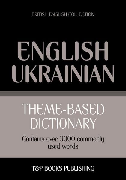 Produktbild: Theme-based dictionary British English-Ukrainian - 3000 words