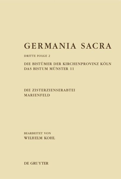 Produktbild: Die Bist&uuml;mer der Kirchenprovinz K&ouml;ln. Das Bistum M&uuml;nster 11. Die Zisterzienserabtei Marienfeld