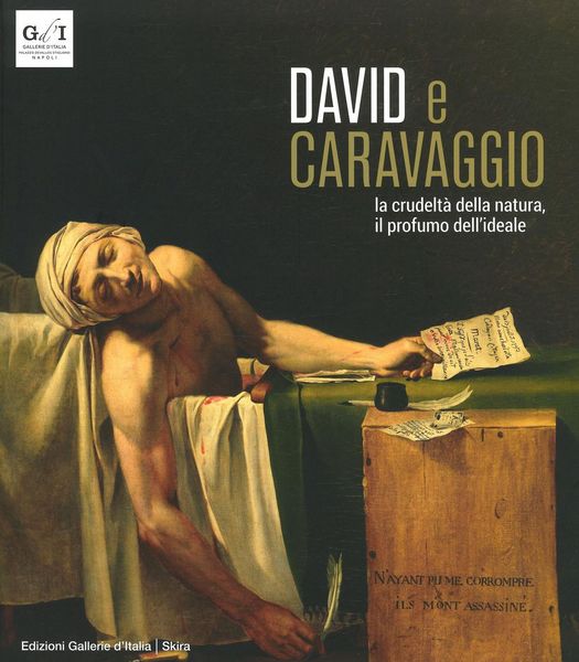 Produktbild: David e Caravaggio. La crudelt&agrave; della natura, il profumo dell'ideale