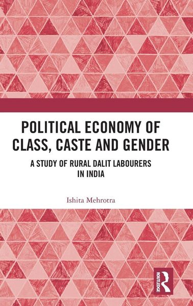 Produktbild: Political Economy of Class, Caste and Gender