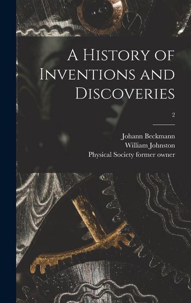 Produktbild: A History of Inventions and Discoveries [electronic Resource]; 2