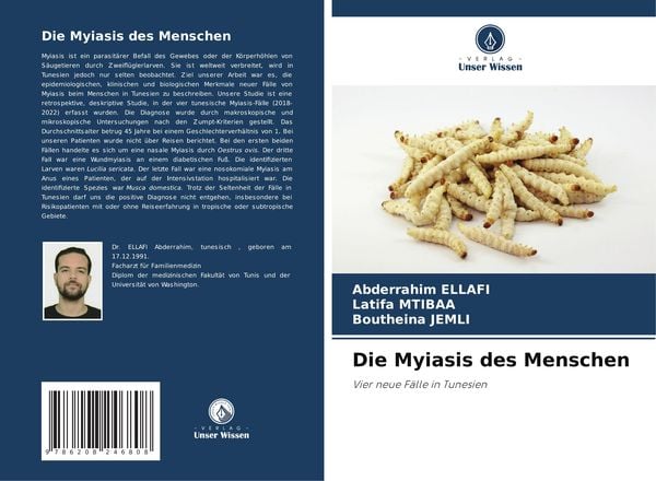 Die Myiasis des Menschen, Taschenbuch von Abderrahim ELLAFI , Latifa Mtibaa , Boutheina Jemli, Verlag Unser Wissen, 9786208246808