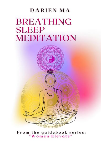 Produktbild: Breathing, Sleep, Meditation ("Women Elevate", #1)