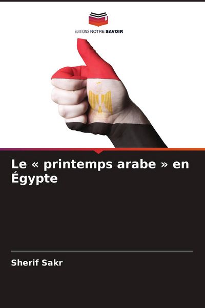 Produktbild: Le ' printemps arabe ' en &Eacute;gypte