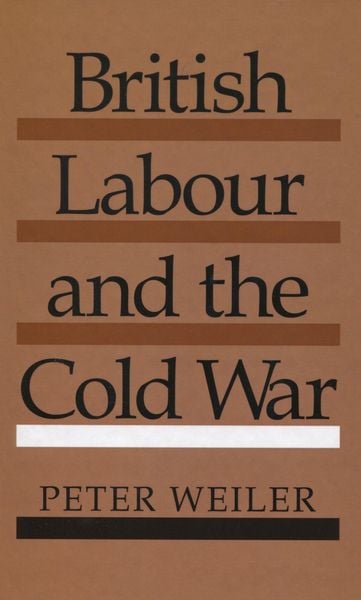 Produktbild: British Labour and the Cold War