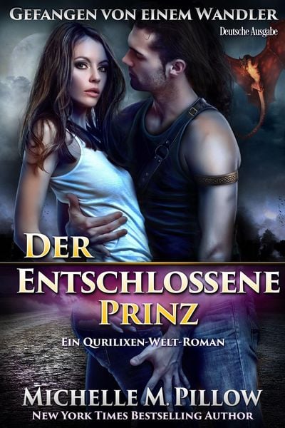 Produktbild: Der Entschlossene Prinz: Ein Qurilixen-Welt-Roman