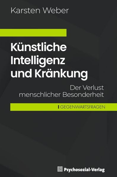 Produktbild: K&uuml;nstliche Intelligenz und Kr&auml;nkung