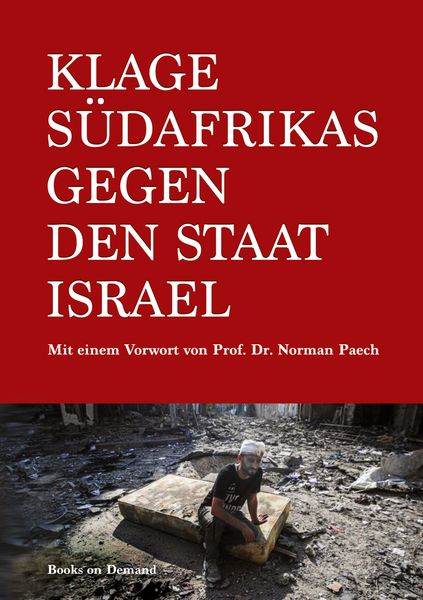 Produktbild: Klage S&uuml;dafrikas gegen den Staat Israel
