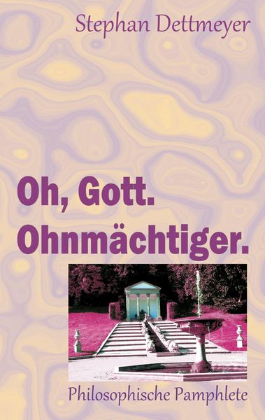 Produktbild: Oh, Gott. Ohnm&auml;chtiger.