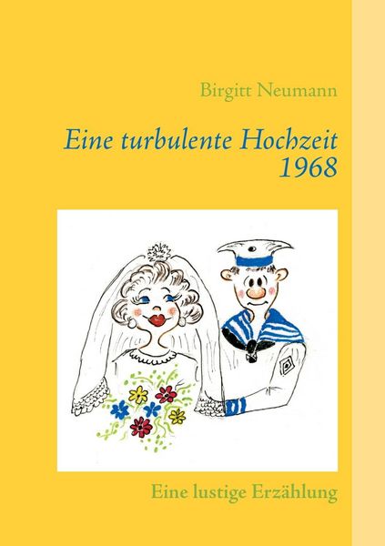 Produktbild: Eine turbulente Hochzeit 1968
