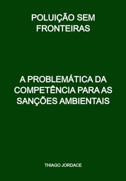 Produktbild: Polui&ccedil;&atilde;o Sem Fronteiras