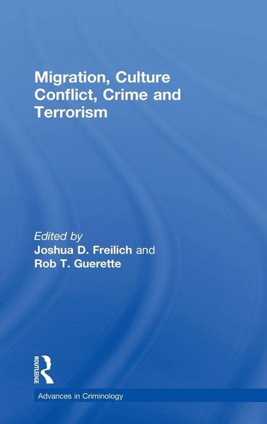 Produktbild: Migration, Culture Conflict, Crime and Terrorism