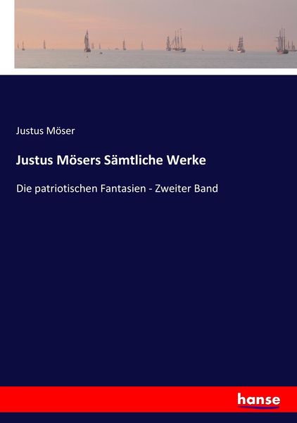 Produktbild: Justus M&ouml;sers S&auml;mtliche Werke