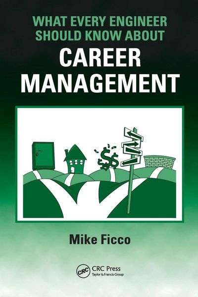 Produktbild: What Every Engineer Should Know About Career Management