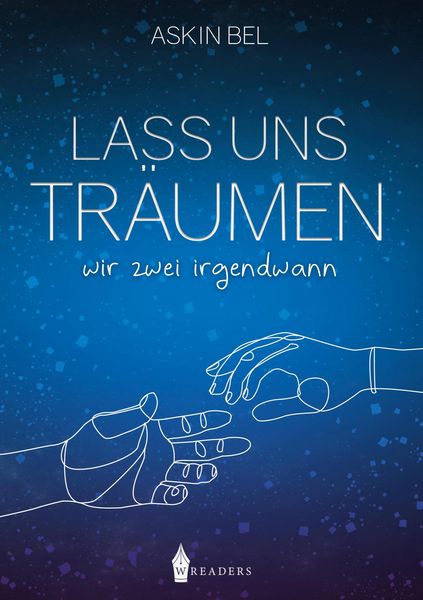 Lass uns träumen, Taschenbuch von Askin Bel, BoD - Books on Demand, 9783967331455