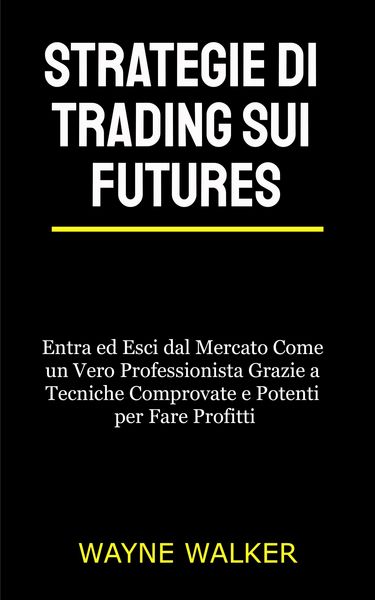 Produktbild: Strategie di Trading sui Futures