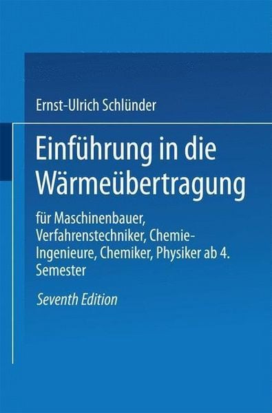Produktbild: Einf&uuml;hrung in die W&auml;rme&uuml;bertragung