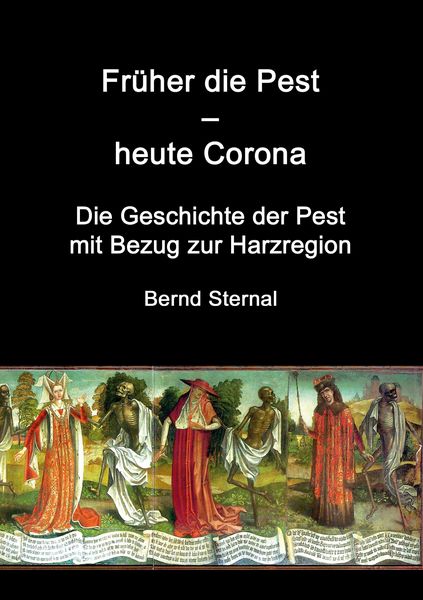 Produktbild: Fr&uuml;her die Pest - heute Corona