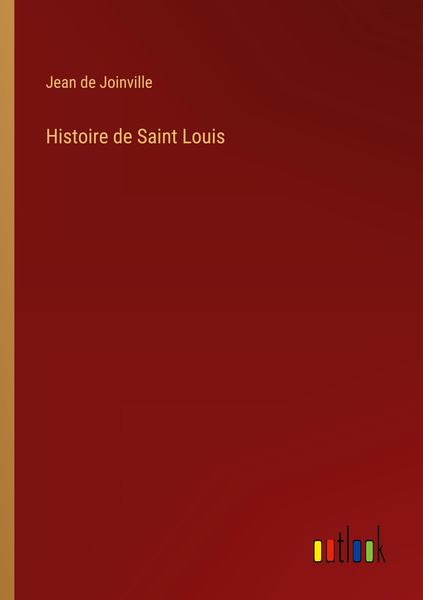 Produktbild: Histoire de Saint Louis