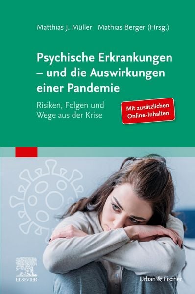Produktbild: Psychische Erkrankungen &ndash; und die Auswirkungen einer Pandemie